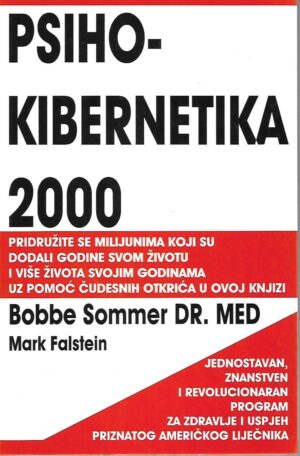 Bobbe Sommer i Mark Falstein: Psihokibernetika 2000
