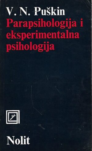 V. N. Puškin: Parapsihologija i eksperimentalna psihologija