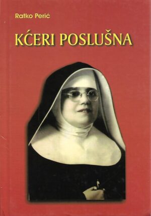 Ratko Perić: Kćeri poslušna