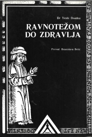 Dr. Yeshi Donden: Ravnotežom do zdravlja