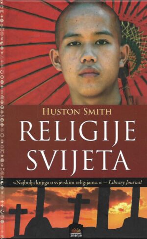 Huston Smith: Religije svijeta