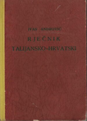 Ivan Andrović: Rječnik talijansko - hrvatski