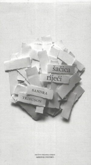 Sandra Tribuson: Šačica riječi
