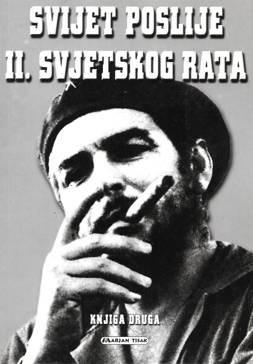 Luciano Doddoli i Manlio Maradei: Svijet poslije II. svjetskog rata - Knjiga 2.