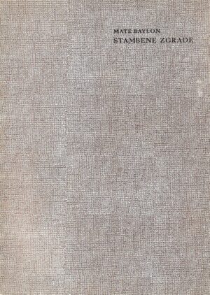 Mate Baylon: Stambene zgrade