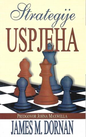 James M.Dornan: Strategije uspjeha