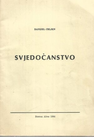 Danijel Crljen: Svjedočanstvo