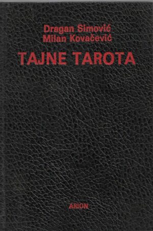 Dragan Simović i Milan Kovačević: Tajne tarota