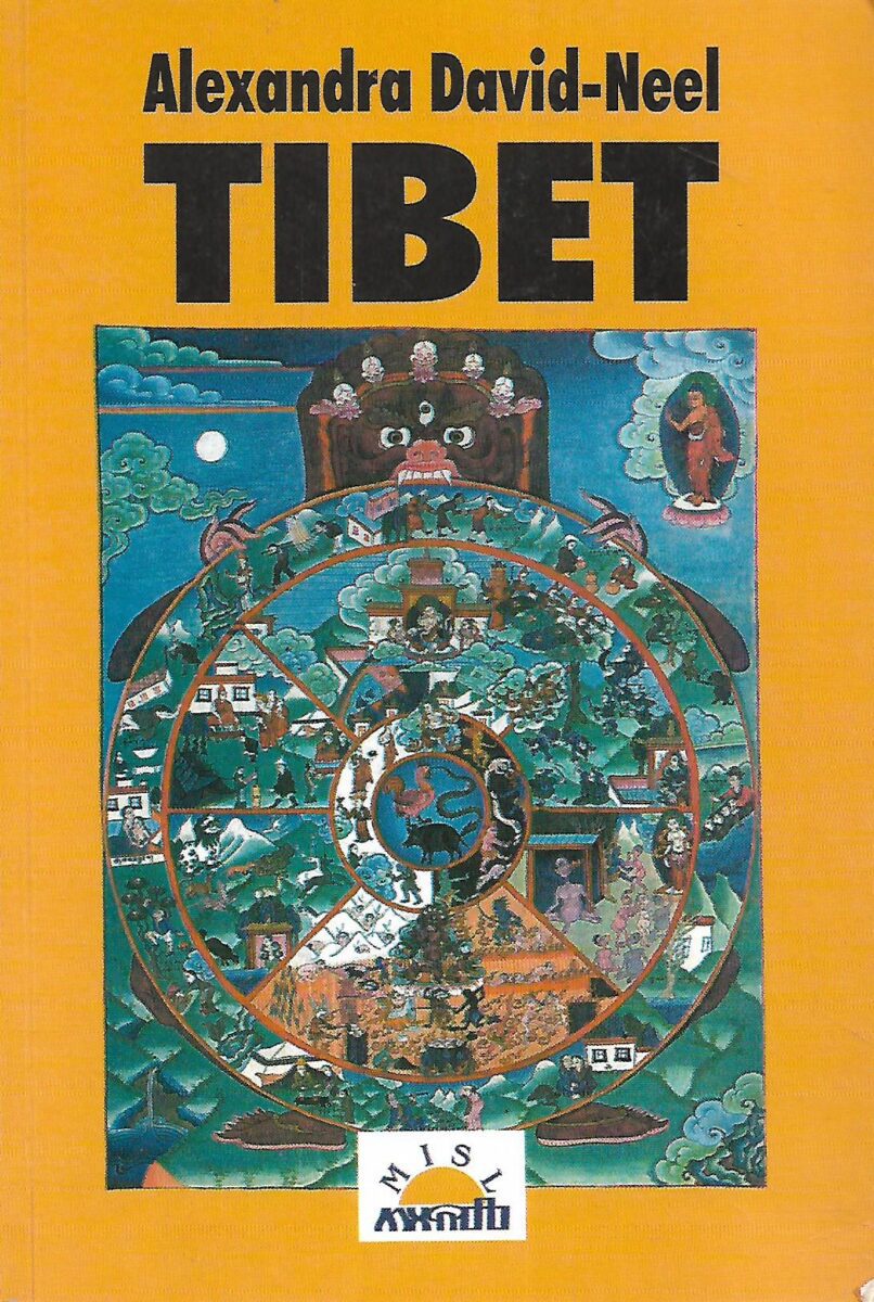 Alexandra David-Neel: Tibet