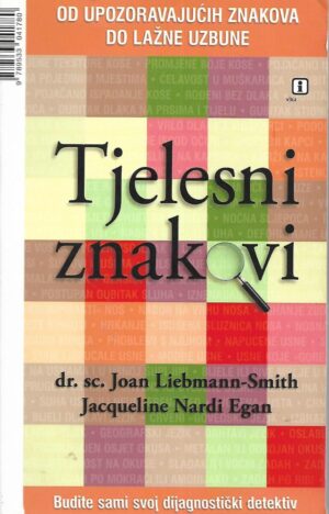 Dr. sc. Joan Liebmann-Smith: Tjelesni znakovi
