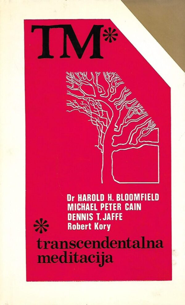 dr. harold h. bloomfield: transcedentalna meditacija