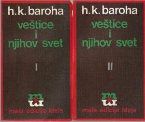 Julio Caro Baroja: Veštice i njihov svet I. i II.dio