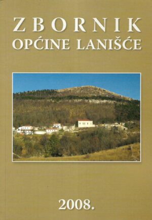 Zbornik općine Lanišće 2008.
