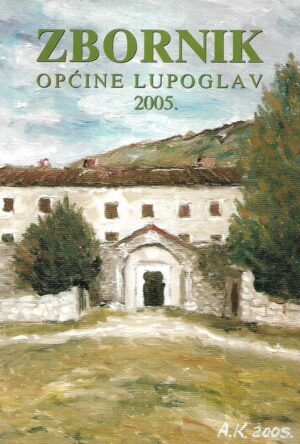 Zbornik općine Lupoglav 2005.