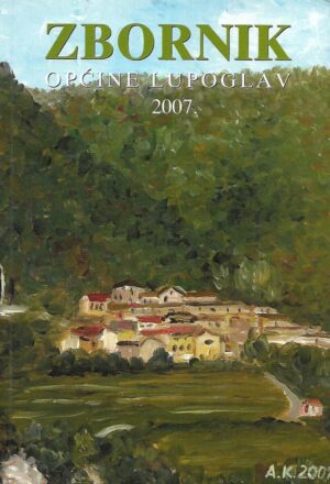 Zbornik općine Lupoglav 2007.
