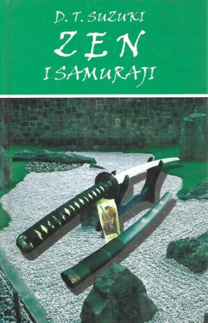 D. T. Suzuki: Zen i samuraji