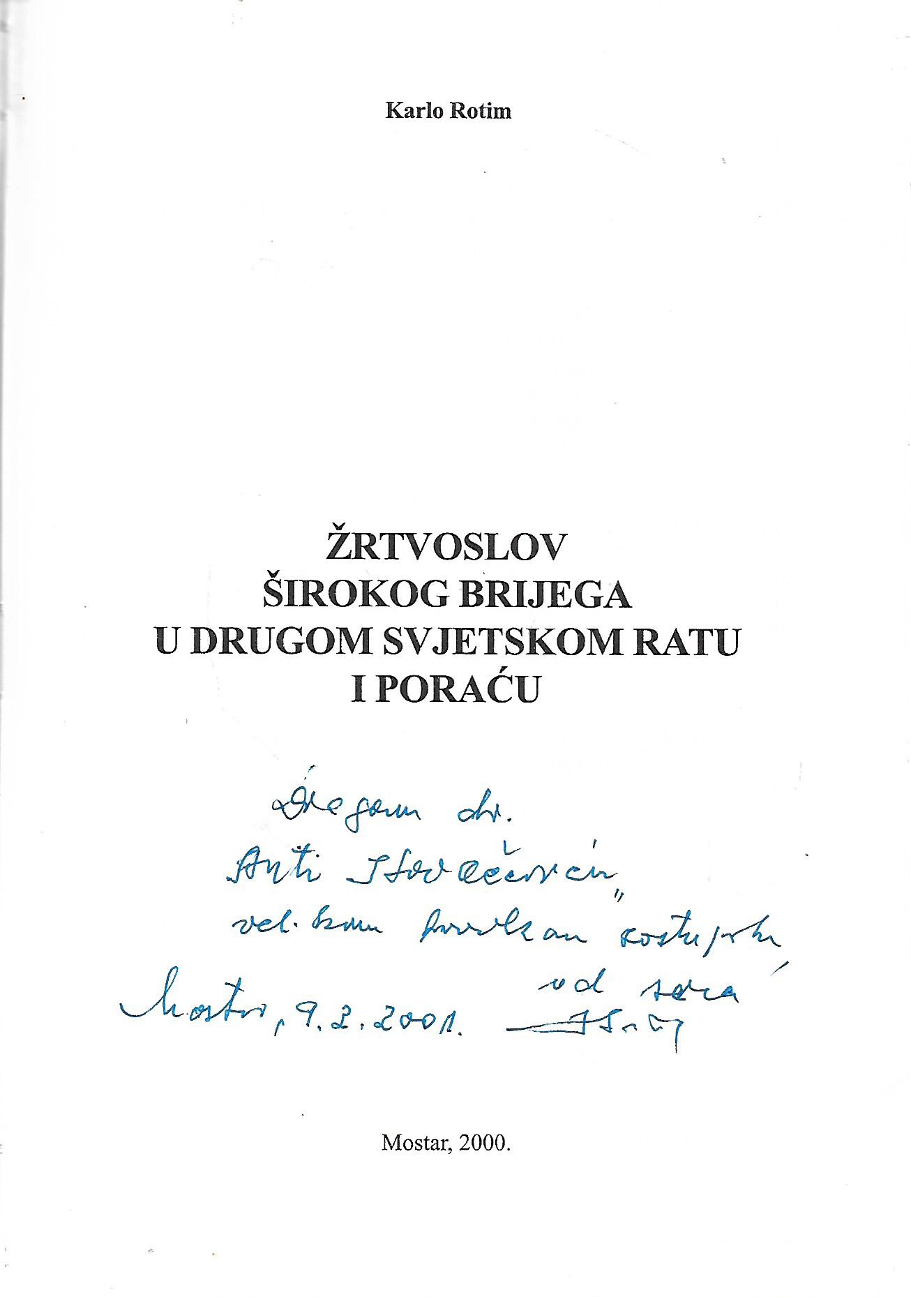Karlo Rotim: Žrtvoslov Širokog Brijega u Drugom svjetskom ratu i poraću - Slika 2