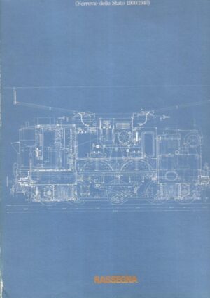 Rassegna 2: Ferrovie dello Stato 1900/1940