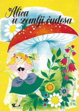 Lewis Carroll: Alica u zemlji čudesa