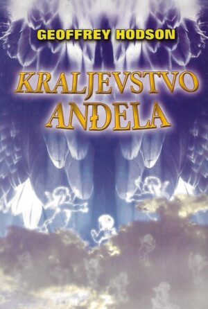 Geoffrey Hodson: Kraljevstvo anđela