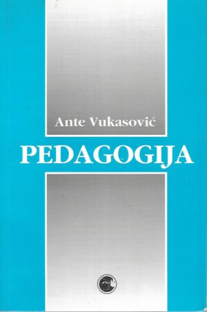 Ante Vukasović: Pedagogija