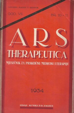 Ars Therapeutica: Mjesečnik za praktičnu medicinu i terapiju, broj 10-11, godina VII.