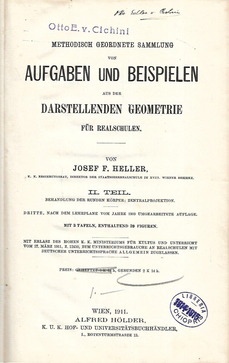 Josef F.Helle: Methodisch Geordnete Sammlung von Aufgaben und Beispielen aus der Darstellenden Geometrie für Realschulen - Slika 2