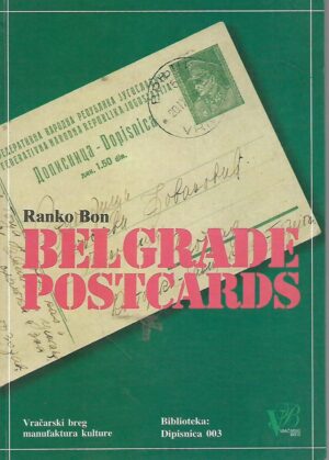 Ranko Bon: Belgrade postcard