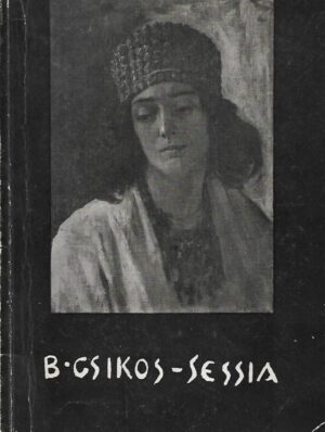 Ljubo Babić (ur.): Bela Csikos - Sesia