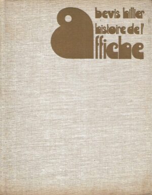 Bevis Hillier: Histoire de L'affiche