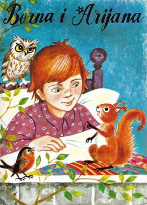 Gilberte Millour: Borna i Arijana