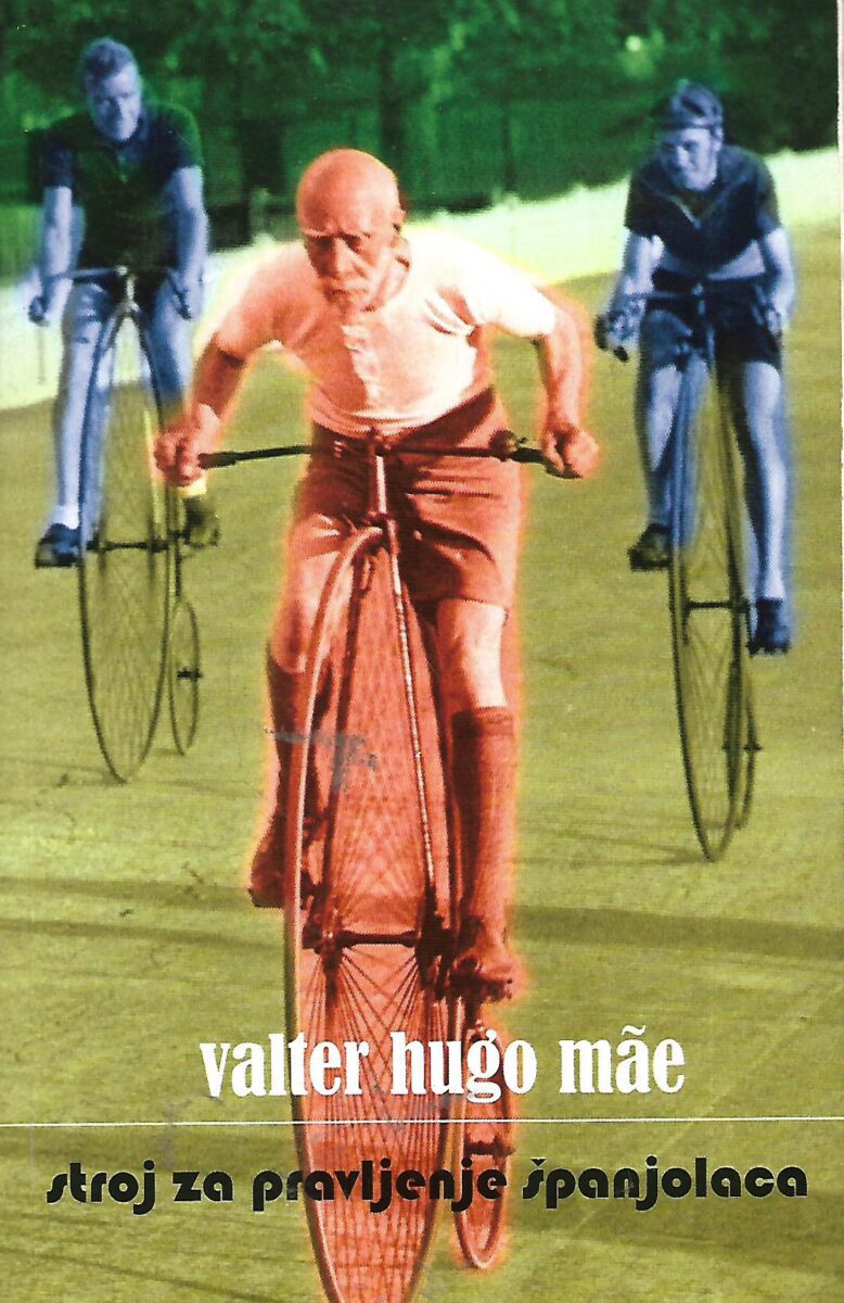 Viktor Hugo Mae: Stroj za pravljenje Španjolaca