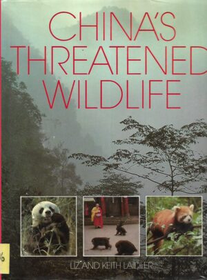 Liz and Keith Laidler: China's Threatened Wildlife