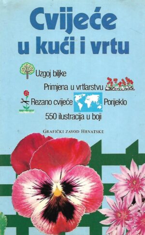 Guido Moggi / Luciano Giugnolini: Cvijeće u kući i vrtu