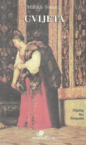 Matilde Tortora: Cvijeta / Fiora