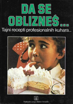 Branimir Donat (ur.): Da se obliznes...