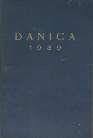 Danica 1939.