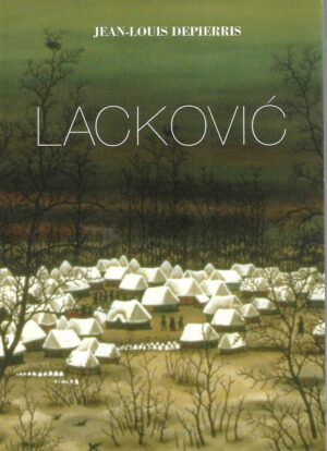 Jean-Louis Depierris: Lacković - s potpisom Ivana Lackovića