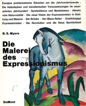B.S.Myers: Die Malerei des Expressionismus