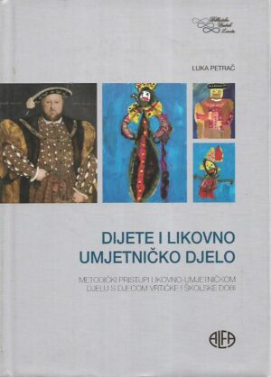 Luka Petrač: Dijete i likovno umjetničko djelo