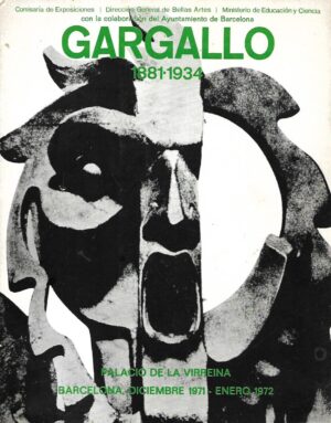 Gargallo 1881-1934
