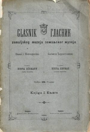 Glasnik zemaljskog muzeja u Bosni i Hercegovini- Knjiga I. - 1891.