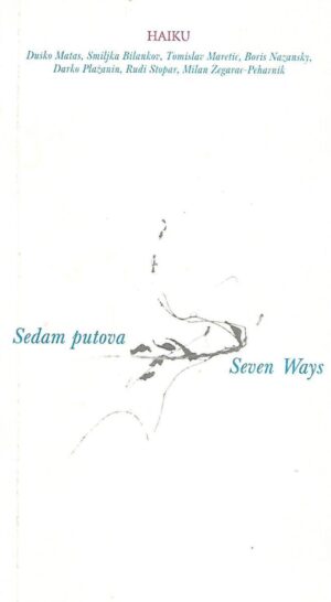 D. Matas, J. Ivić, B. Nazansky, D. Plažanin, V. Romich, S. Rožić, M. Žegarac-Peharnik: Sedam putova