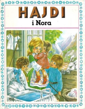 Prema Johanni Spyri: Heidi i Nora