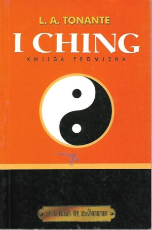 L.A.Tonante: I Ching - knjiga promjena
