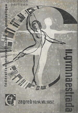 Nikola Popović / Ladislav Grakalić (ur.): II. Gymnaestrada - Vodič kroz Zagreb + dvije karte