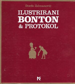 Đorđe Zelmanović: Ilustrirani bonton i protokol