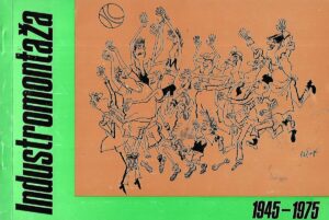Industromontaža 1945-1975