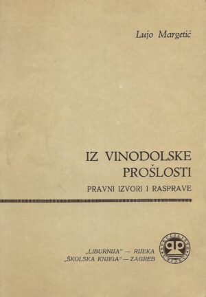 Lujo Margetić: Iz vinodolske prošlosti