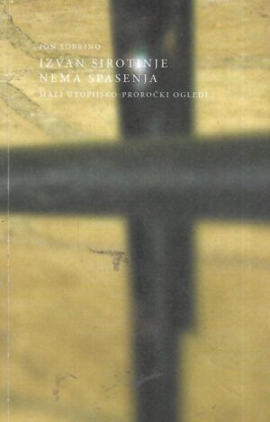 Jon Sobrino: Izvan sirotinje nema spasenja